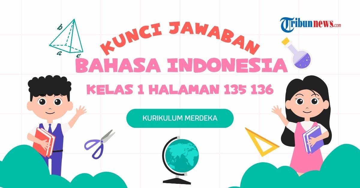 answers key for indonesian class 1 pages 135 1363a reading journal