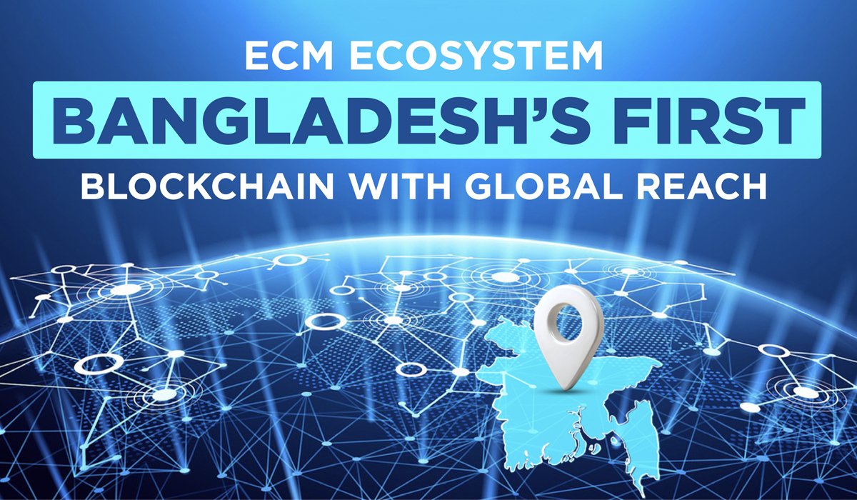 ecm blockchain achieves historic milestone as bangladeshs first global blockchain project